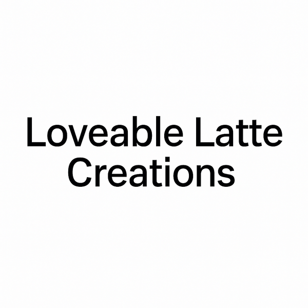 Loveable Latte Creations